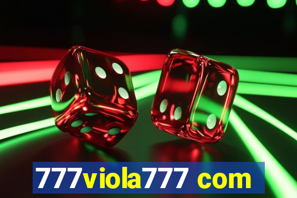 777viola777 com